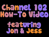 How-To Video Featuring Jon & Jess